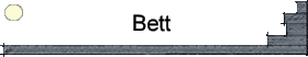 Bett